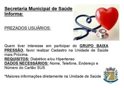 Secretaria Municipal de Saúde Informa: Grupo Baixa Pressão, Participe!!!