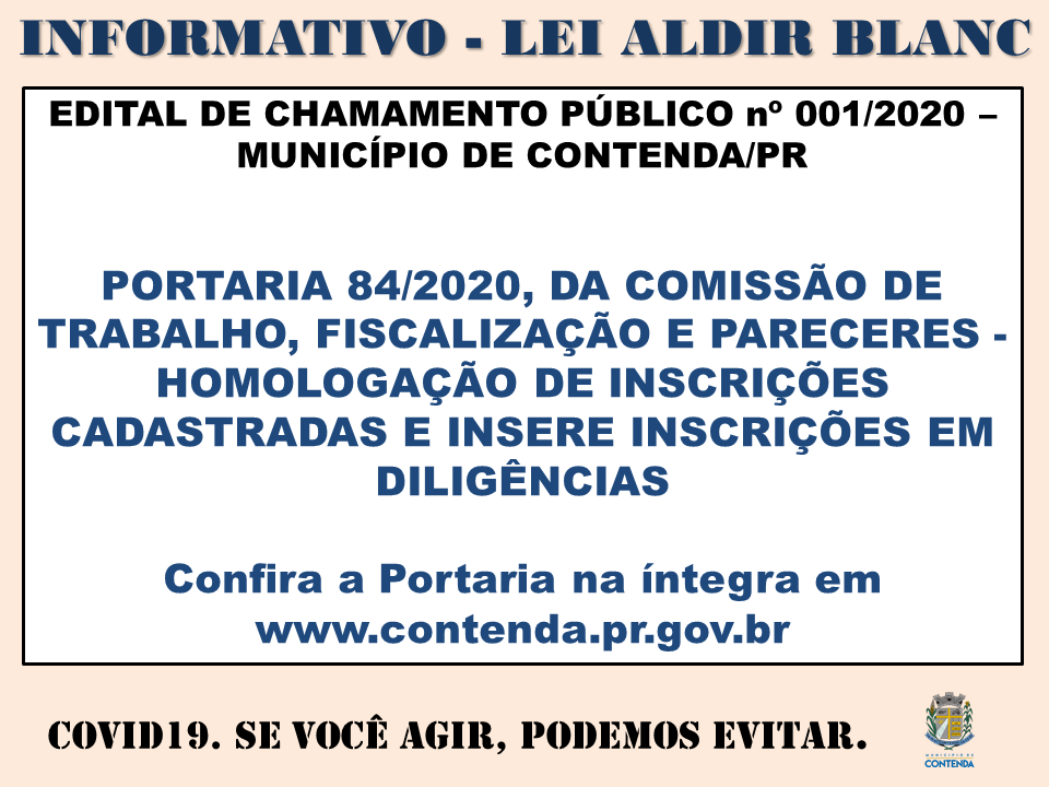 INCRIÇÕES LEI ALDIR BLANC - PORTARIA DE HOMOLGAÇÃO DE INSCRIÇÕES E INCRIÇÃO EM DILIGÊNCIAS