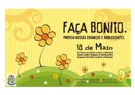 18 de maio - Dia Nacional de Combate ao Abuso e à Exploração Sexual de Crianças e Adolescentes
