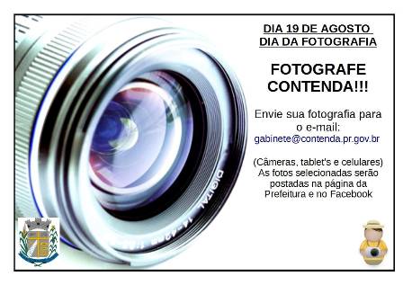 19 de Agosto - Dia da Fotografia - Fotografe Contenda!!!