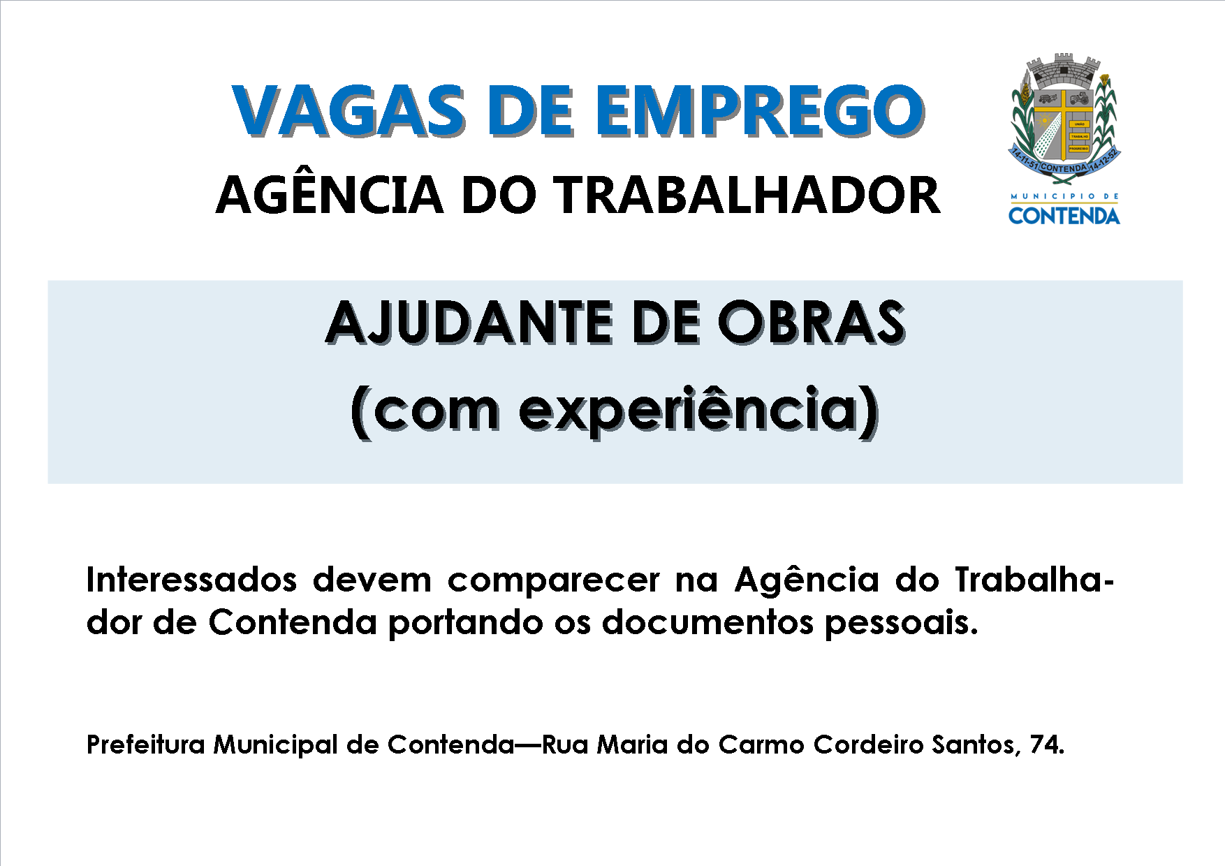 VAGAS DE EMPREGO - AGÊNCIA DO TRABALHADOR