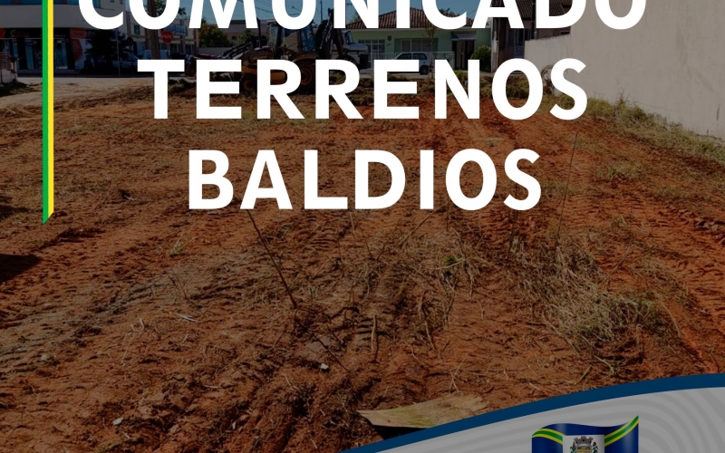 Comunicado terrenos baldios
