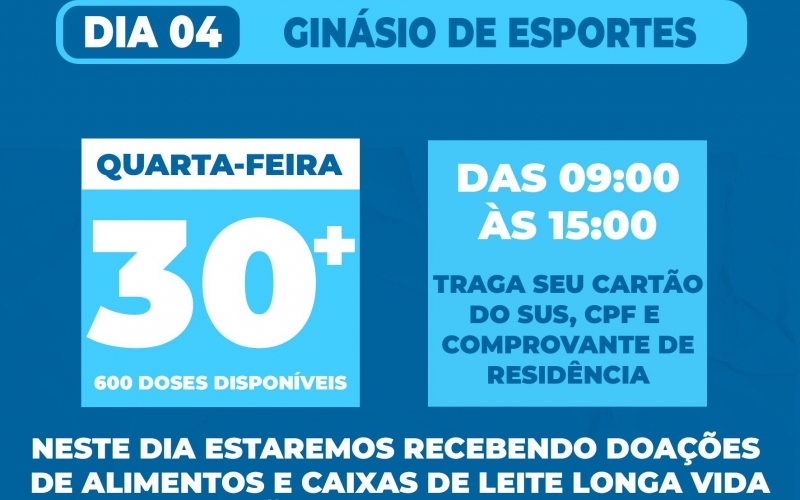 Vacinação Covid-19 30 anos ou mais!
