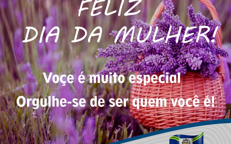 Feliz dia da Mulher